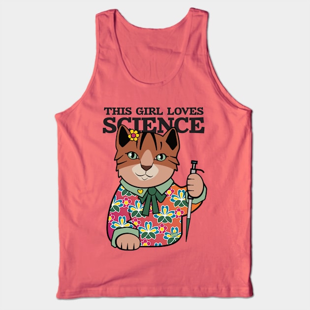 This Girl Loves Science Tank Top by Sue Cervenka